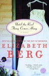 Until the Real Thing Comes Along - Elizabeth Berg