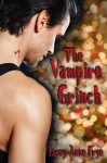 The Vampire Grinch - Lacey-Anne Frye