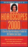 Horoscopes, 2000 - Eugenia Last