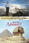 Nomad: Letters from a Westward Lap of the World - Jason Jones