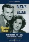 RADIO PROGRAM: Burns and Allen: Home Fires - NOT A BOOK