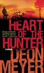 Heart of the Hunter - Deon Meyer