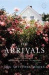 The Arrivals - Meg Mitchell Moore