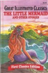 The Little Mermaid and Other Stories - Rochelle Larkin