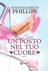 Heaven, Texas. Un posto nel tuo cuore (Italian Edition) - Susan Elizabeth Phillips, Arianna Gasbarro