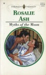 Myths of the Moon - Rosalie Ash