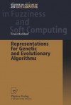 Representations for Genetic and Evolutionary Algorithms - Franz Rothlauf, D. E. Goldberg