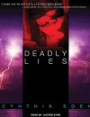 Deadly Lies - Cynthia Eden, Justine Eyre