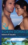 Island of Secrets (Mills & Boon Modern) - Robyn Donald