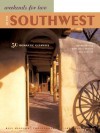 Weekends for Two in the Southwest: 50 Romantic Getaways - Bill Gleeson, Cary Hazlegrove