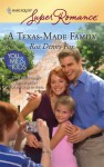 A Texas-Made Family - Roz Denny Fox