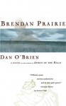 Brendan Prairie - Dan O'Brien