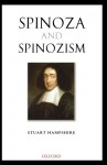 Spinoza and Spinozism - Stuart Hampshire