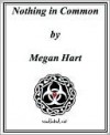 Nothing In Common - Megan Hart