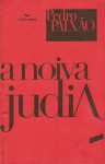 A noiva judia - Pedro Paixão