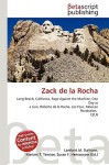 Zack de La Rocha - Lambert M. Surhone, VDM Publishing, Susan F. Marseken