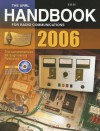 The ARRL Handbook for Radio Communications 2006 [With CDROM] - R. Dean Straw, Dana G. Reed, Steven R. Ford, Charles L. Hutchinson