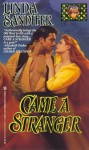 Came a Stranger - Linda Sandifer