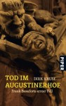 Tod Im Augustinerhof - Dirk Kruse