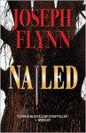 Nailed - Joseph Flynn