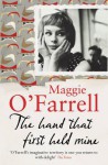 The Hand That First Held Mine - Maggie O'Farrell