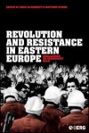 Revolution and Resistance in Eastern Europe: Challenges to Communist Rule - Matthew Stibbe