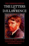 The Letters of D. H. Lawrence Part 2 (The Cambridge Edition of the Letters of D. H. Lawrence) - D.H. Lawrence, James T. Boulton, Andrew Robertson