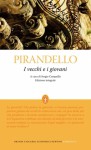 I vecchi e i giovani - Luigi Pirandello