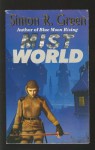 Mistworld - Simon R. Green