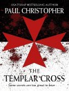 The Templar Cross - Paul Christopher