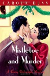 Mistletoe And Murder (Daisy Dalrymple, #11) - Carola Dunn