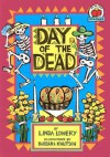 Day Of The Dead - Linda Lowery, Linda Lowery Keep