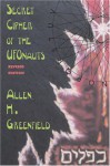 Secret Cipher of the UFOnauts - Allen Greenfield