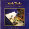 Math Works: Montessori Math and the Developing Brain - Michael Duffy