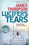 Lucifer's Tears - James Thompson