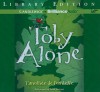 Toby Alone - Timothée de Fombelle, Peter Berkrot