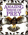 Amazing Birds of Prey - Jemima Parry-Jones