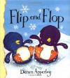 Flip And Flop - Dawn Apperley