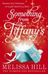 Something from Tiffany's - Melissa Hill