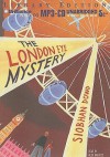 The London Eye Mystery - Siobhan Dowd, Alex Kalajzic