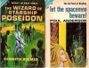 Let the Spacemen Beware! / The Wizard of Starship Poseidon - Poul Anderson, Kenneth Bulmer