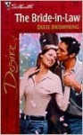 Bride In Law (Silhouette Desire, 1251) - Dixie Browning