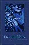 Dirty Blue Voice - Clarinda Harriss