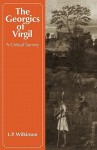 The Georgics of Virgil: A Critical Survey - Virgil