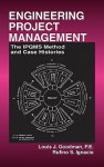 Engineering Project Management: The Ipqms Method and Case Histories - Louis Goodman