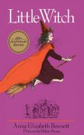 Little Witch: 60th Anniversay Edition - Anna Elizabeth Bennett, Helen Stone