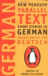 Short Stories in German / Erzählungen auf Deutsch (New Penguin Parallel Texts)