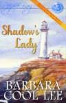 Shadow's Lady - Barbara Cool Lee