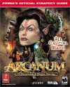 Arcanum: Of Steamworks & Magick Obscura (Prima's Official Strategy Guide) - IMGS Inc., Beth Loubet, Melissa Tyler, David Ladyman