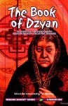 The Book Of Dzyan - Helena Petrovna Blavatsky, T Maroney